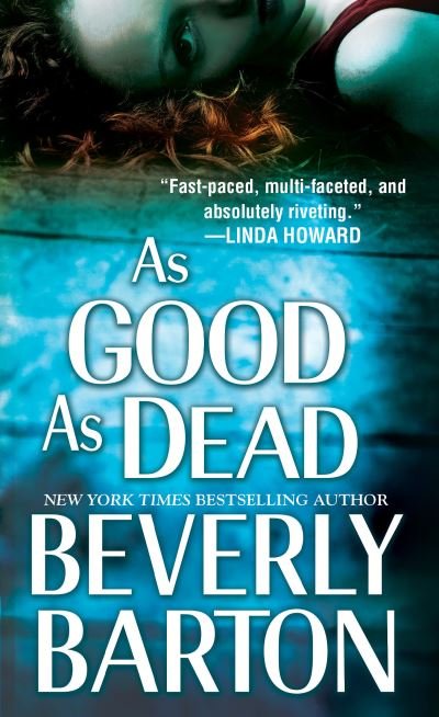 Cover for Beverly Barton · As Good as Dead - Cherokee Pointe Trilogy (Taschenbuch) (2018)