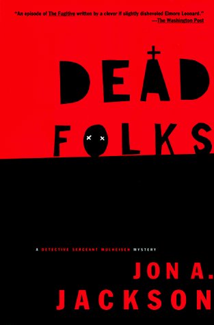 Cover for John A. Jackson · Dead Folks (Paperback Book) [1st Pbk. Ed edition] (1999)