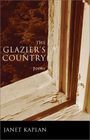 Cover for Janet Kaplan · The Glazier's Country - Poets Out Loud (Paperback Book) (2003)