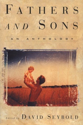 Cover for David Seybold · Fathers and Sons: An Anthology (Paperback Bog) [Reprint edition] (1995)