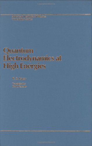 Quantum Electrodynamics High E - Isaev - Books - American Institute of Physics - 9780883186022 - May 27, 1997