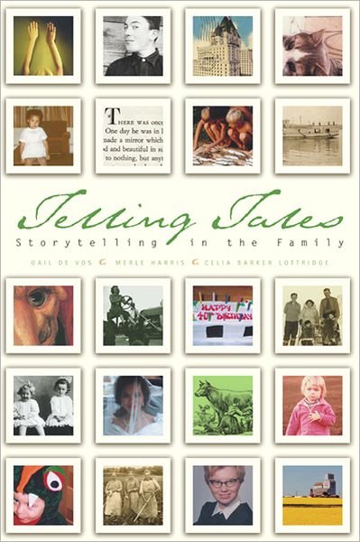 Cover for Gail De Vos · Telling Tales: Storytelling in the Family (Taschenbuch) (2003)