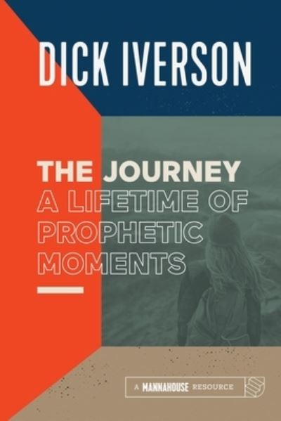 Cover for Dick Iverson · Journey (Paperback Book) (2008)