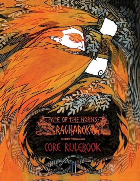 Fate of the Norns: Ragnarok - Core Rulebook - Andrew Valkauskas - Livros - Pendelhaven - 9780994024022 - 13 de março de 2015