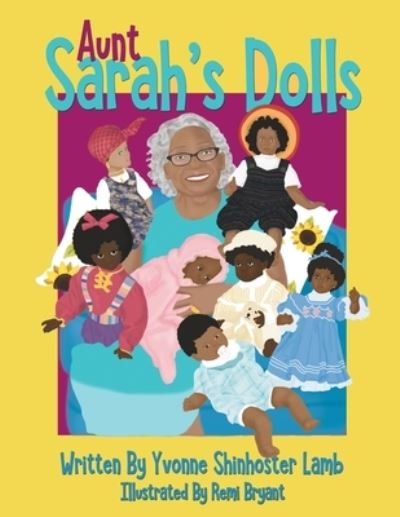 Cover for Yvonne Shinhoster Lamb · Aunt Sarah's Dolls (Paperback Book) (2018)