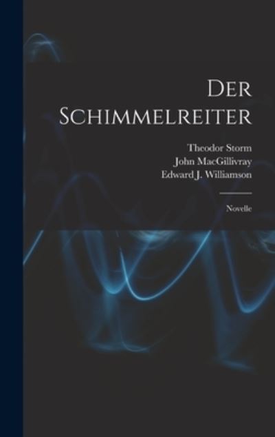 Cover for Theodor 1817-1888 Storm · Der Schimmelreiter [microform] (Hardcover Book) (2021)