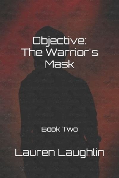 Cover for Llewellyn Duroy · Objective : The Warrior's Mask (Bok) (2020)