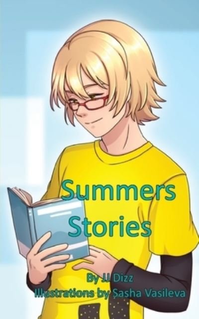 Cover for Jj Dizz · Summers Stories (Pocketbok) [3rd edition] (2021)