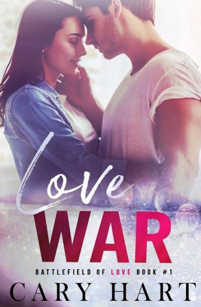 Cover for Cary Hart · Love War (Pocketbok) (2017)