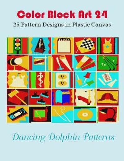 Cover for Dancing Dolphin Patterns · Color Block Art 24 (Paperback Bog) (2019)