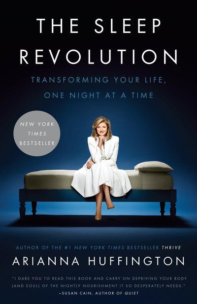 The Sleep Revolution: Transforming Your Life, One Night at a Time - Arianna Huffington - Libros - Harmony/Rodale - 9781101904022 - 4 de abril de 2017