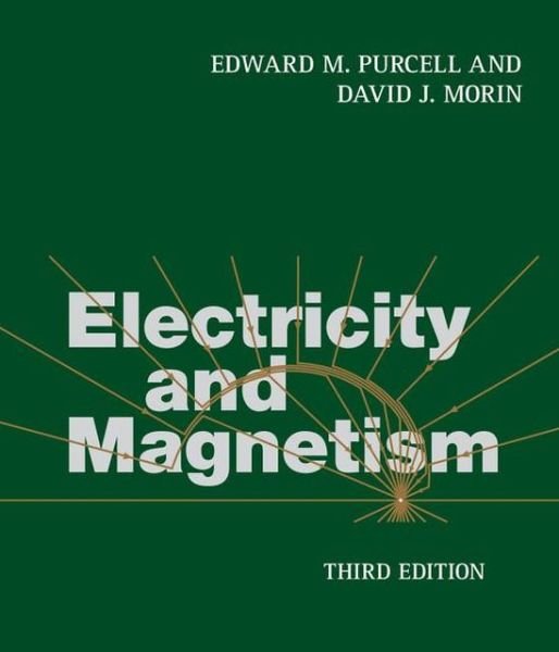 Cover for Edward M. Purcell · Electricity and Magnetism (Innbunden bok) [3 Revised edition] (2013)