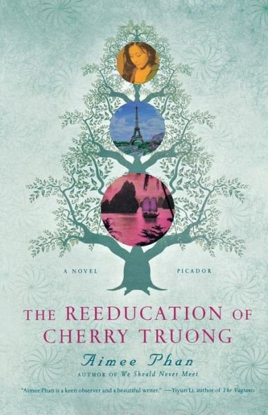 Cover for Aimee Phan · The Reeducation of Cherry Truong (Paperback Book) (2013)