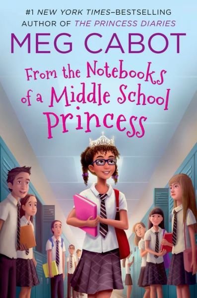 Cover for Meg Cabot · From the Notebooks of a Middle School Princess: Meg Cabot; Read by Kathleen McInerney - From the Notebooks of a Middle School Princess (Hardcover Book) (2015)