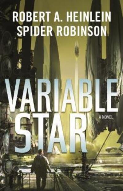 Cover for Robert A. Heinlein · Variable Star (Paperback Book) (2019)