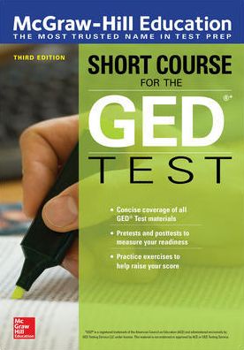 Cover for McGraw Hill · McGraw-Hill Education Short Course for the GED Test, Third Edition (Paperback Bog) (2019)