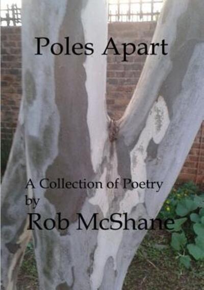 Cover for Rob McShane · Poles Apart (Paperback Book) (2015)