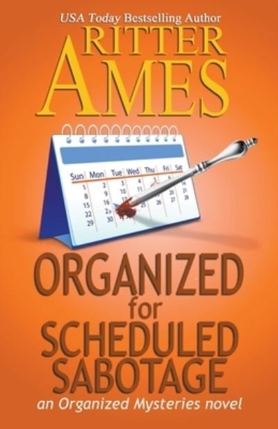 Cover for Ritter Ames · Organized for Scheduled Sabotage (Paperback Book) (2017)