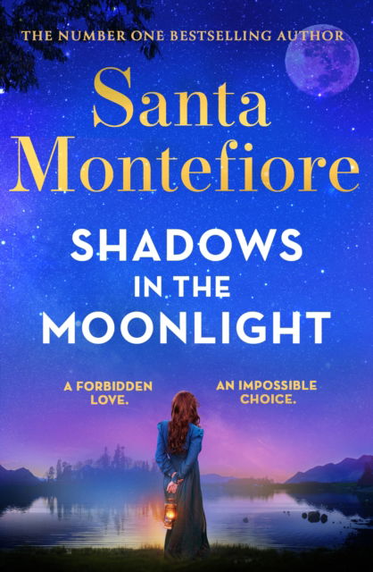 Cover for Santa Montefiore · Shadows in the Moonlight: The sensational and devastatingly romantic new novel from the number one bestselling author! - Timeslider (Paperback Book) (2025)