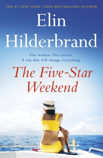Cover for Elin Hilderbrand · The Five-Star Weekend (Paperback Book) (2024)