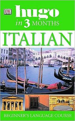 Cover for Milena Reynolds · Hugo In Three Months Italian: Beginner's Language Course - Hugo in 3 Months (Paperback Book) (2003)