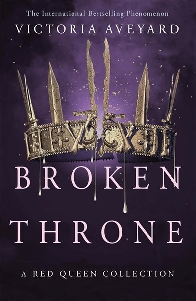 Cover for Victoria Aveyard · Broken Throne (Innbunden bok) (2019)