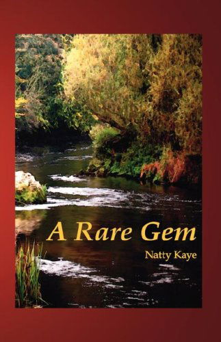 Cover for Natty Kaye · A Rare Gem (Hardcover Book) (2006)