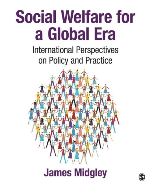 Cover for James O. Midgley · Social Welfare for a Global Era: International Perspectives on Policy and Practice (Paperback Book) (2016)