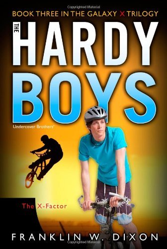 The X-factor: Book Three in the Galaxy X Trilogy (Hardy Boys (All New) Undercover Brothers) - Franklin W. Dixon - Libros - Aladdin - 9781416978022 - 8 de septiembre de 2009