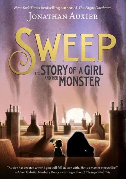 Sweep: The Story of a Girl and Her Monster - Jonathan Auxier - Bøker - Abrams - 9781419737022 - 5. mai 2020