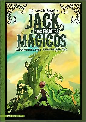 Cover for Blake a Hoena · Jack Y Los Frijoles Magico (Hardcover Book) (2010)