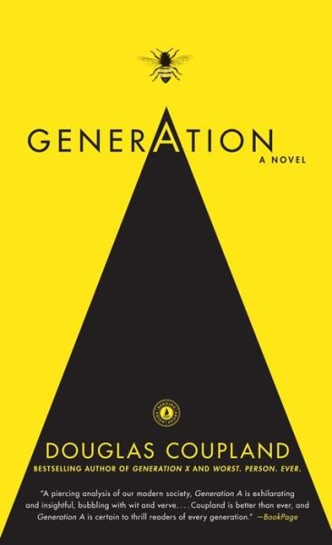 Generation A: A Novel - Douglas Coupland - Books - Scribner - 9781439157022 - June 8, 2010