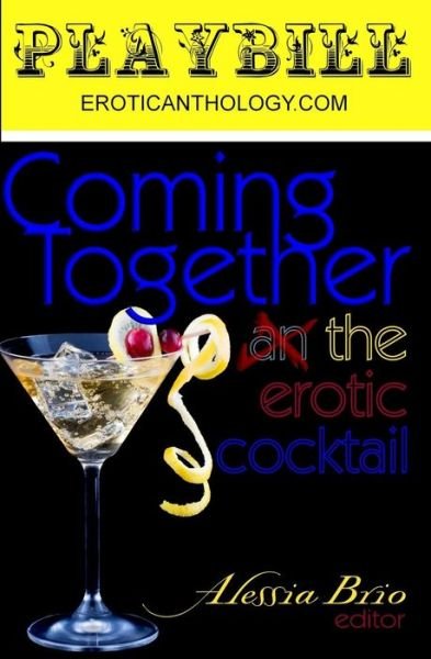 Cover for Alessia Brio · Coming Together: Playbill (Paperback Book) (2009)