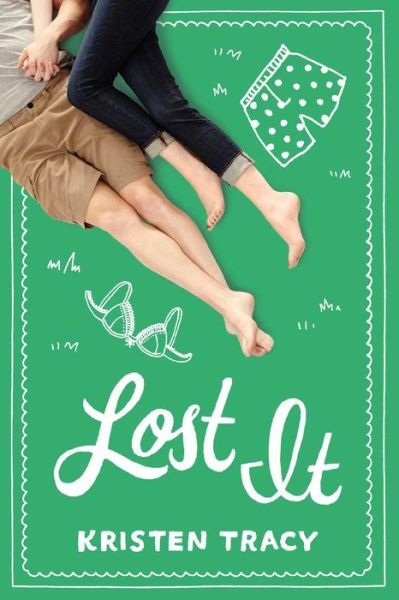 Cover for Kristen Tracy · Lost It (Paperback Book) [Reissue edition] (2014)