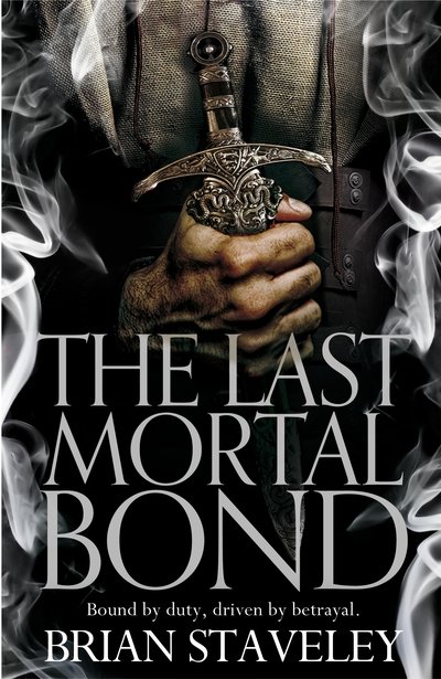 Cover for Brian Staveley · The Last Mortal Bond - Chronicle of the Unhewn Throne (Paperback Bog) [Air Iri OME edition] (2016)