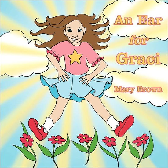 Cover for Mary Brown · An Ear for Graci (Paperback Book) (2011)