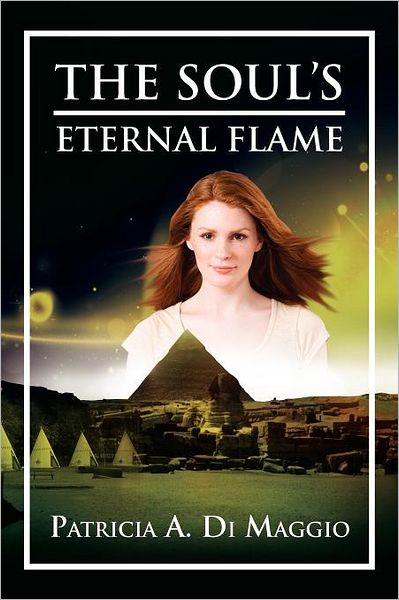 Cover for Patricia a Maggio · The Soul's Eternal Flame (Pocketbok) (2012)