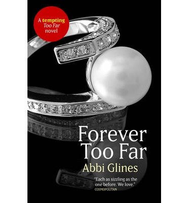 Cover for Abbi Glines · Forever Too Far (Taschenbuch) (2013)