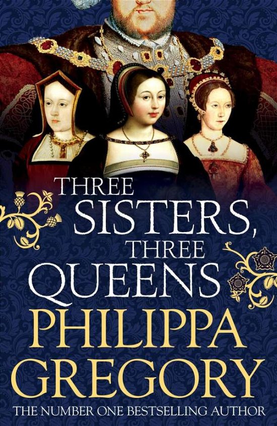 Cover for Philippa Gregory · Three Sisters, Three Queens (Taschenbuch) [Export edition] (2016)
