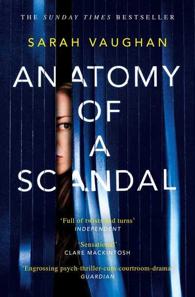 Cover for Sarah Vaughan · Anatomy of a Scandal: Now a major Netflix series (Paperback Book) [Export edition] (2018)