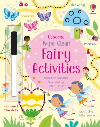 Wipe-Clean Fairy Activities - Wipe-clean Activities - Kirsteen Robson - Książki - Usborne Publishing Ltd - 9781474989022 - 8 lipca 2021