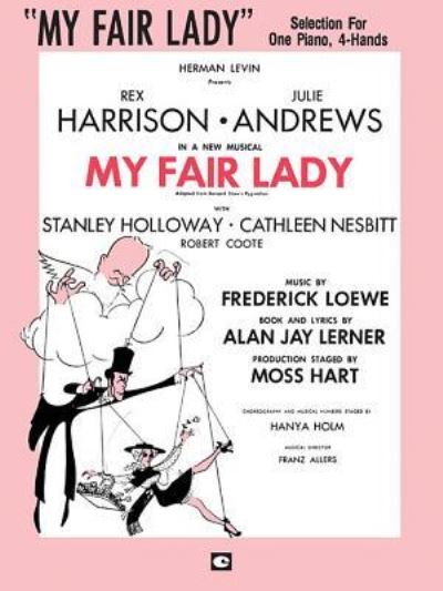 Cover for Alan Jay Lerner · My Fair Lady (Book) (1981)