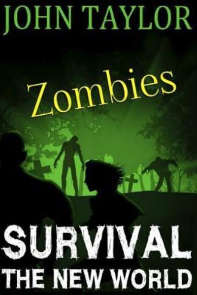 Cover for John Taylor · Zombies (Paperback Book) (2013)