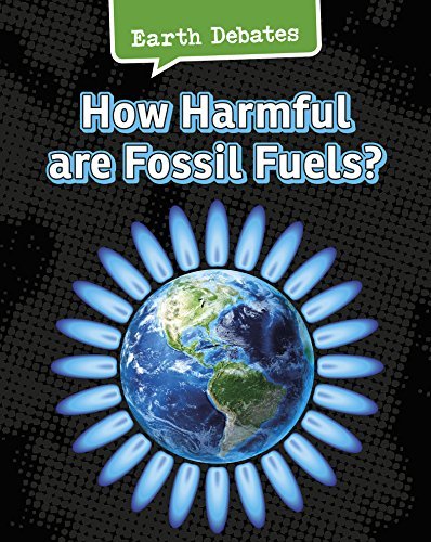 Cover for Catherine Chambers · How Harmful Are Fossil Fuels? (Earth Debates) (Pocketbok) (2015)