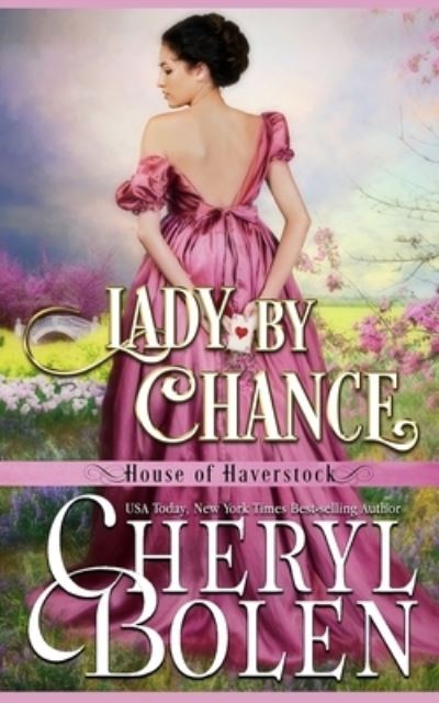 Cover for Cheryl Bolen · A Lady by Chance (Paperback Book) (2013)