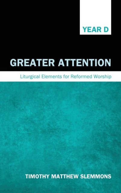Cover for Timothy Matthew Slemmons · Greater Attention (Buch) (2013)