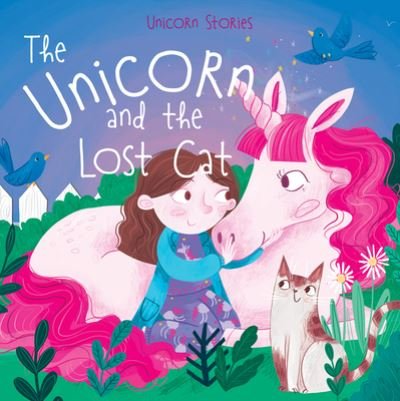 Cover for Claire Philip · The Unicorn and the Lost Cat (Taschenbuch) (2021)