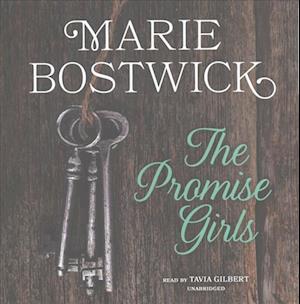 The Promise Girls - Marie Bostwick - Music - Blackstone Audiobooks - 9781504778022 - March 28, 2017