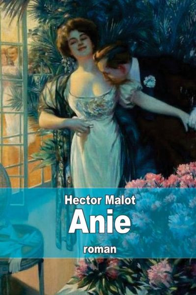 Cover for Hector Malot · Anie (Pocketbok) (2014)