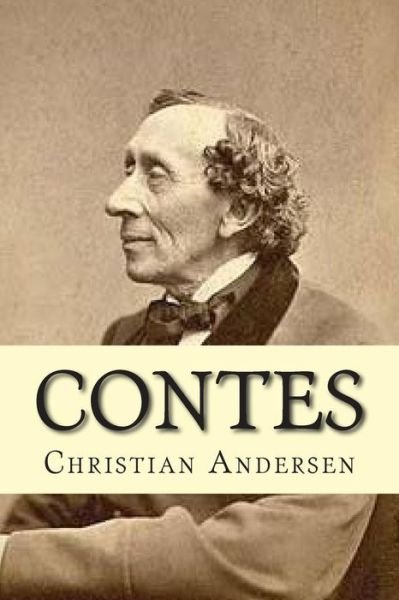 Cover for C a Christian Andersen · Contes (Paperback Book) (2015)